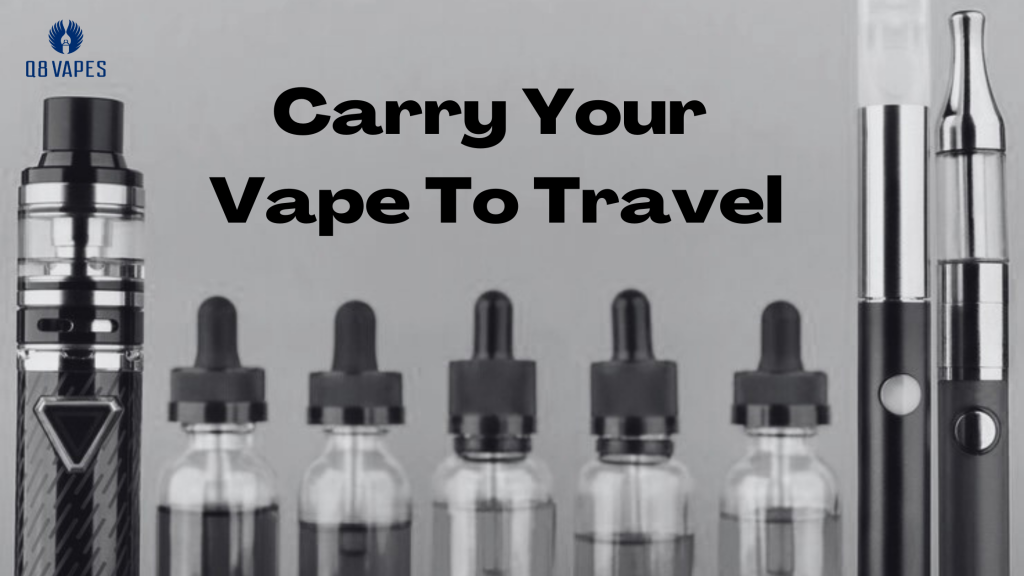 Carry Your Vape To Travel